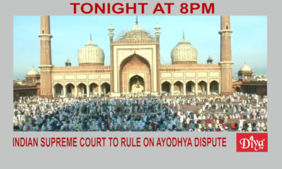Indian Supreme Court To Rule On Ayodhya Dispute | Diya TV News