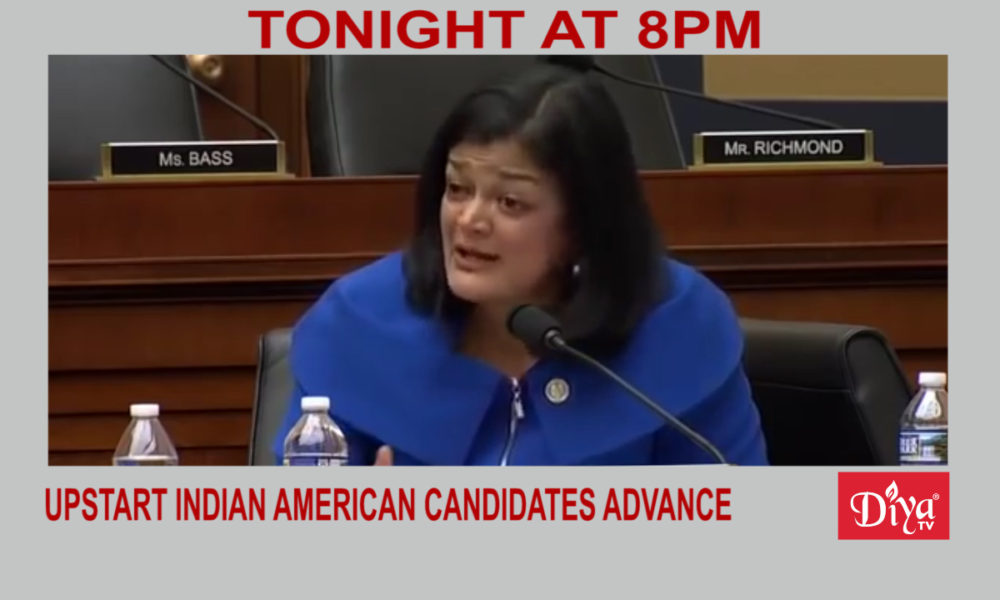 Upstart Indian American candidates advance | Diya TV News