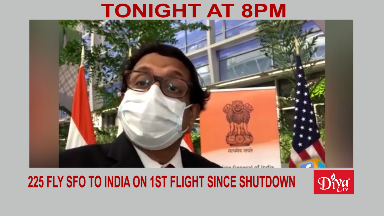 225 fly SFO to India on 1st flight since shutdown | Diya TV News