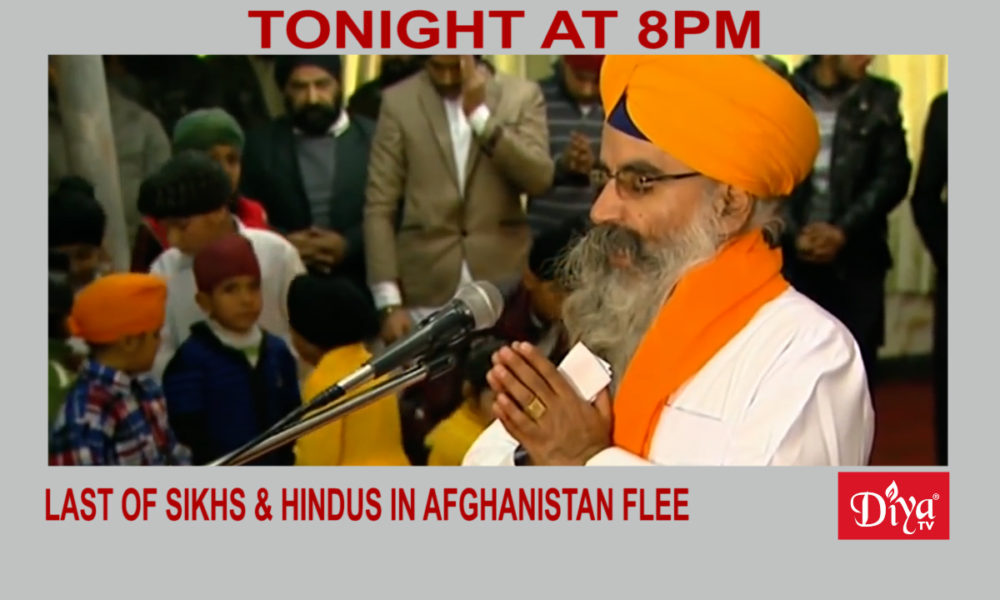 Under threat, last of Sikhs & Hindus in Afghanistan flee | Diya TV News