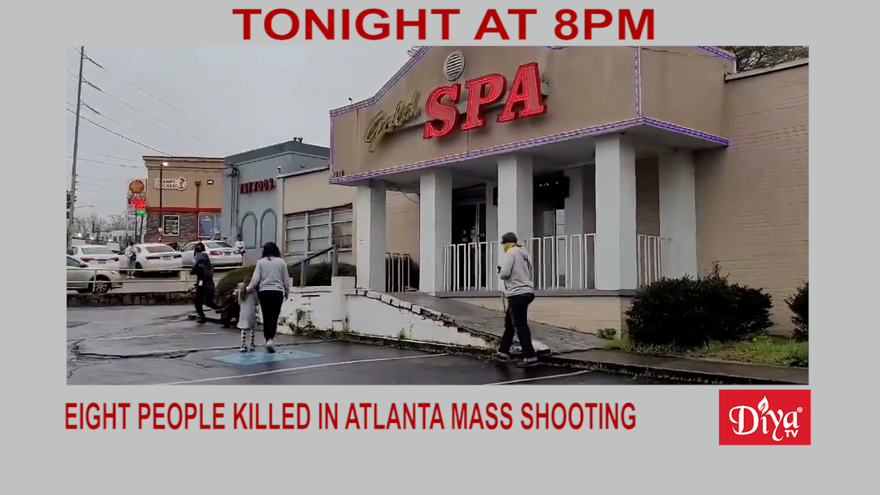 Eight People Killed In Atlanta Mass Shooting, Suspect In Custody | Diya TV News