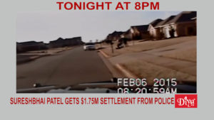 Sureshbhai Patel gets $1.75m settlement from Madison Police | Diya TV News