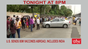 U.S. sends 80m vaccines abroad, includes India | Diya TV News