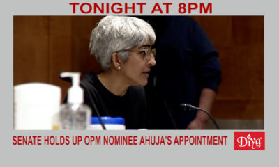 Senate holds up OPM nominee Ahuja's appointment | Diya TV News