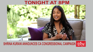 Shrina Kurani announces CA congressional campaign | Diya TV News