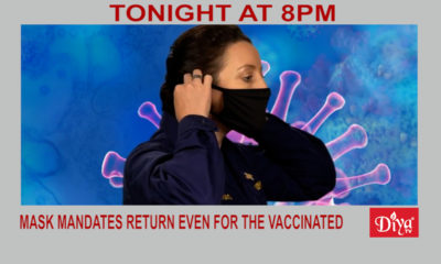 Mask mandates return even for the vaccinated | Diya TV News
