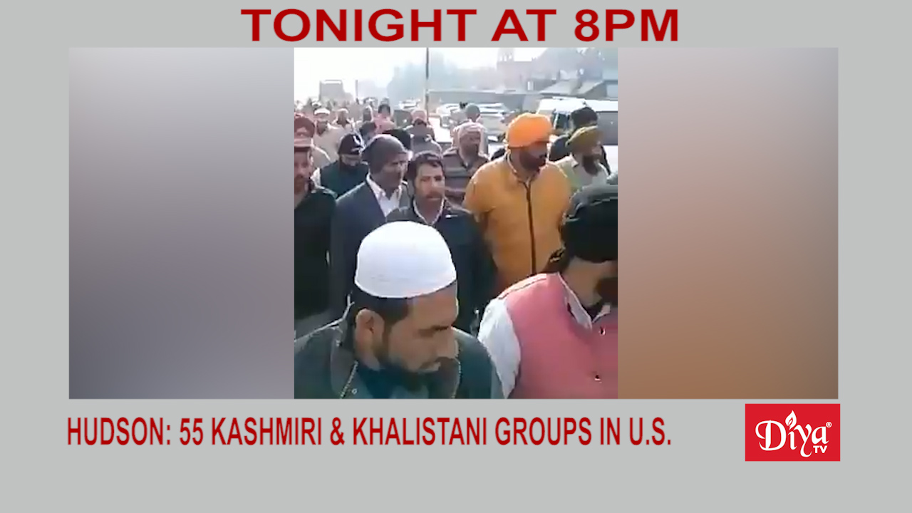 Hudson: 55 Kashmiri & Khalistani groups operate in the US | Diya TV News