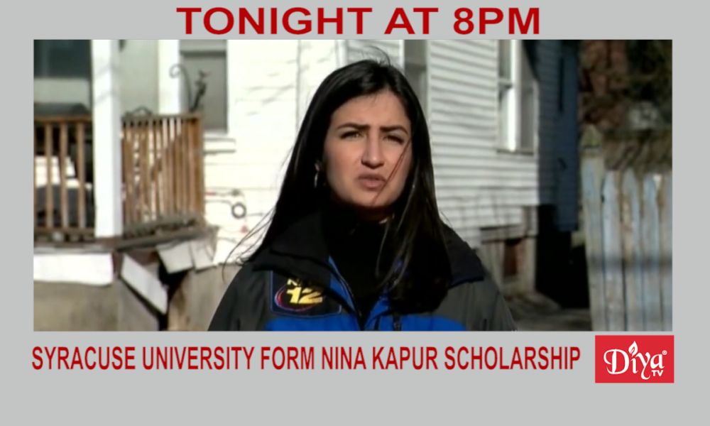 CBS, Syracuse University form Nina Kapur scholarship | Diya TV News