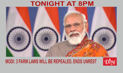 Modi: 3 farm laws will be repealed, ends unrest | Diya TV News