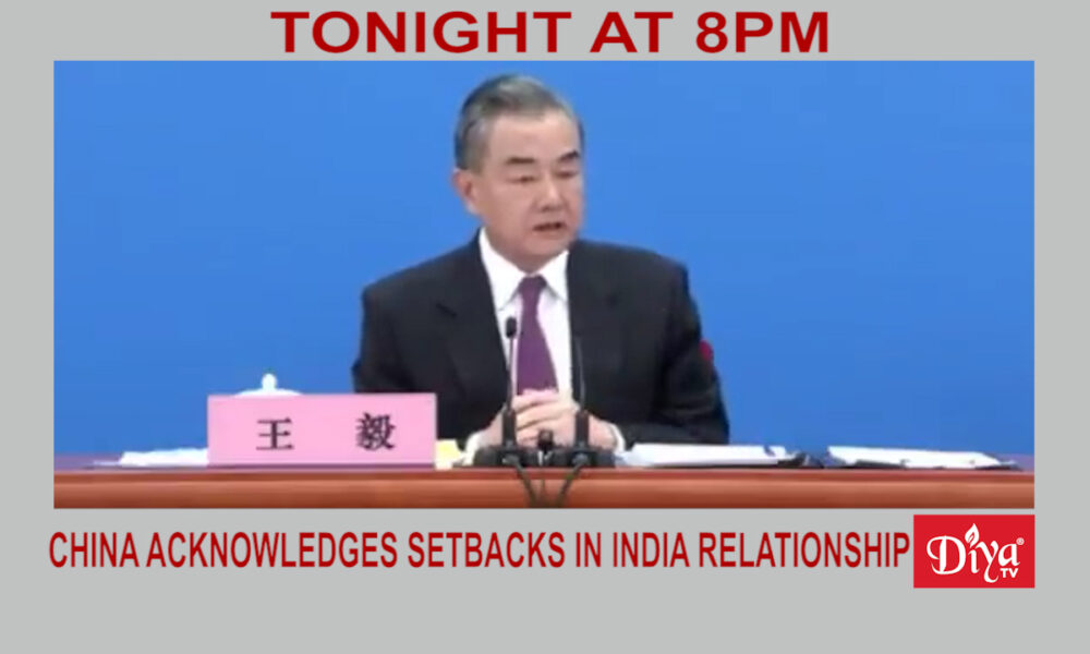 China acknowledges setbacks in India relationship | Diya TV News
