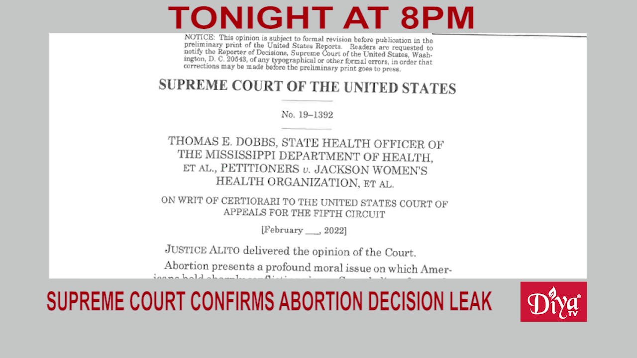 Supreme Court confirms abortion decision leak | Diya TV News