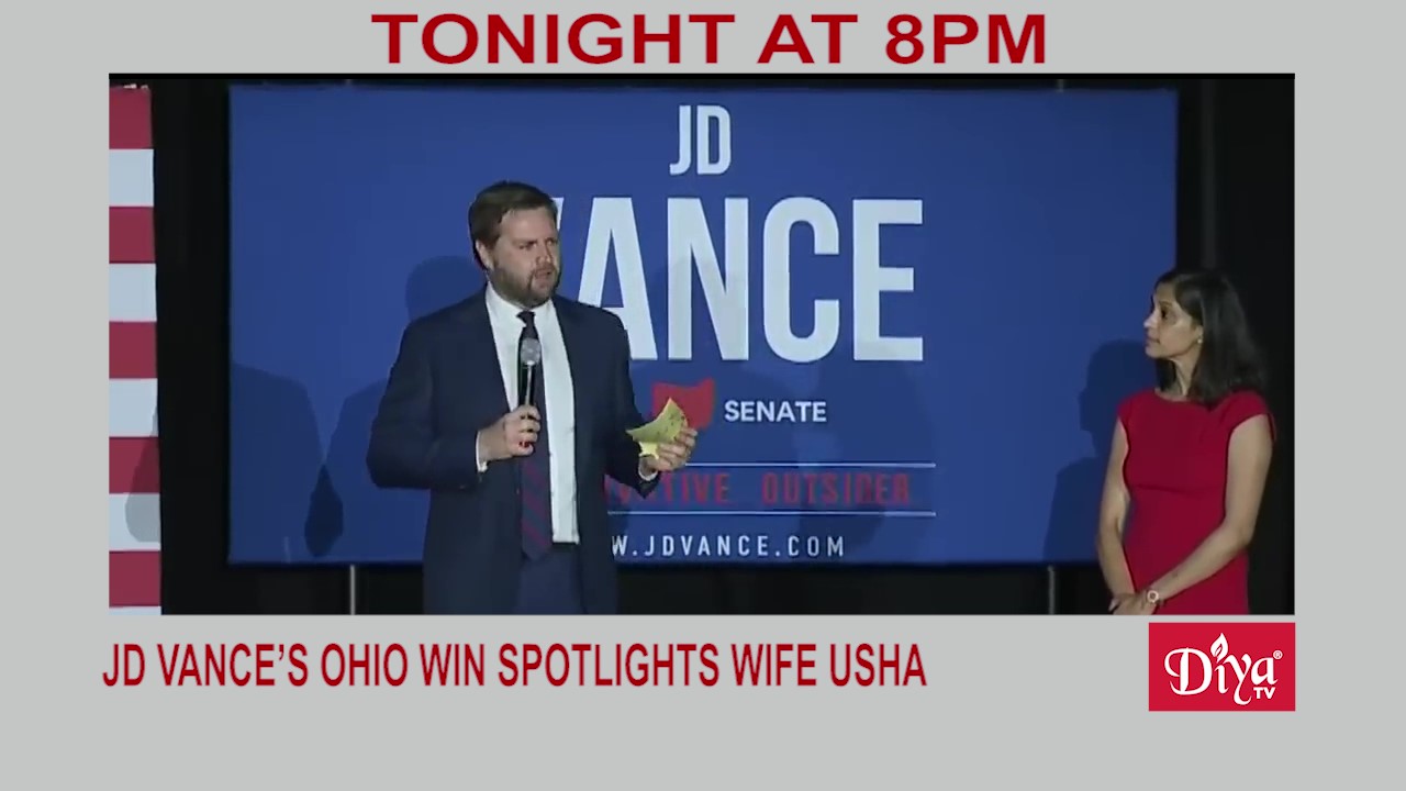 JD Vance’s Ohio win spotlights wife Usha￼