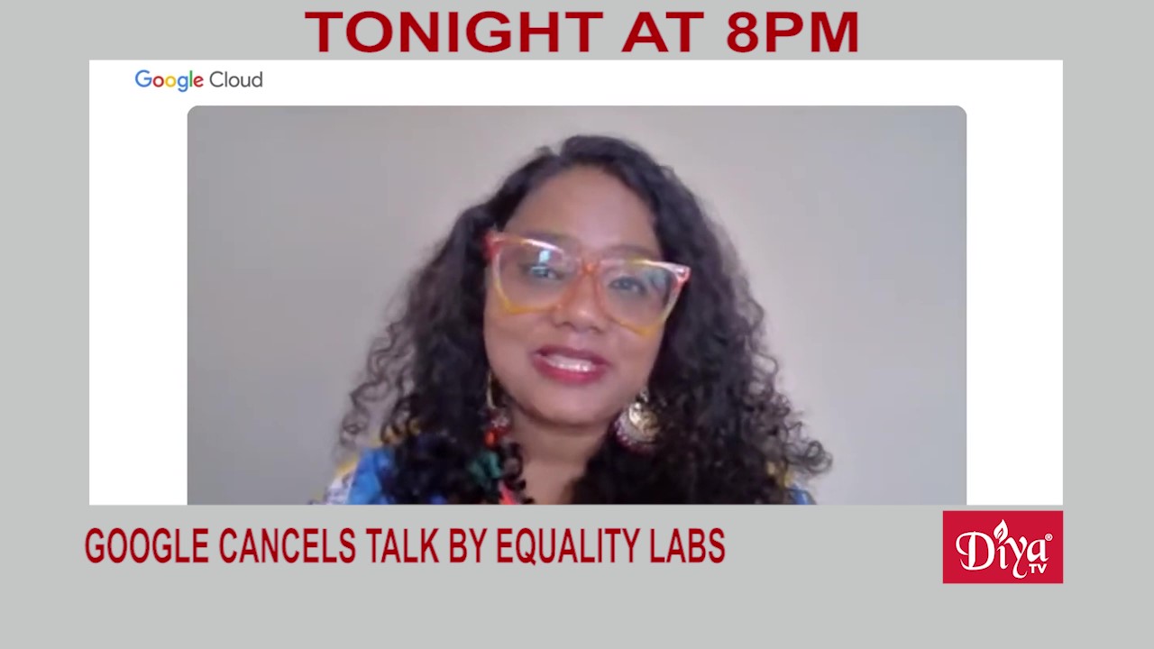 Google cancels talk by Equality Labs’ Sundararajan | Diya TV News