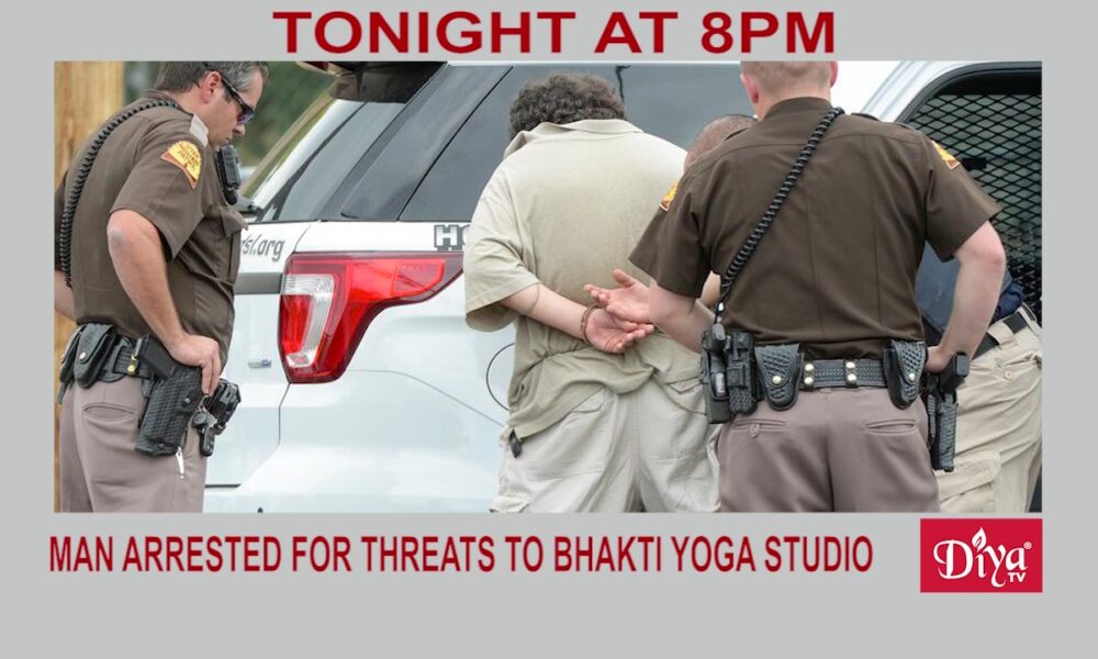 Man arrested for threats to Utah Bhakti Yoga studio | Diya TV News