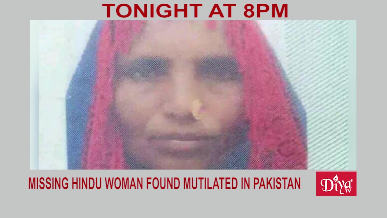 Missing Hindu woman found mutilated in Pakistan