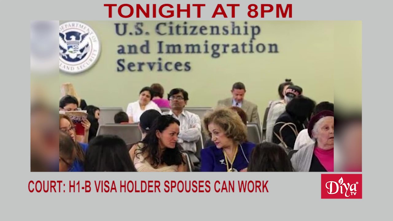 Court rules H1B visa spouses can now work