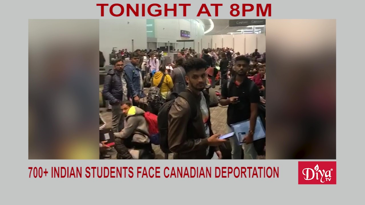 Seven hundred plus Indian students face Canadian deportation