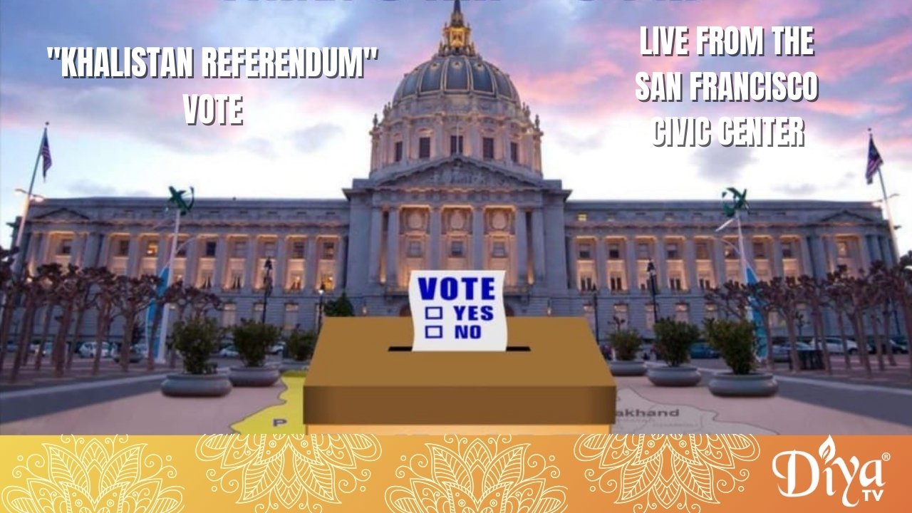 “Khalistan Referendum” vote live from San Francisco